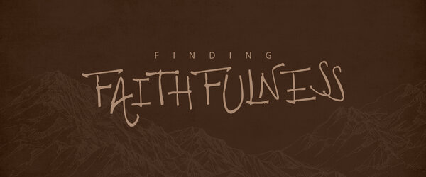 Finding Faithfulness